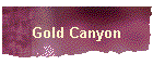 Gold Canyon