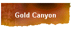 Gold Canyon